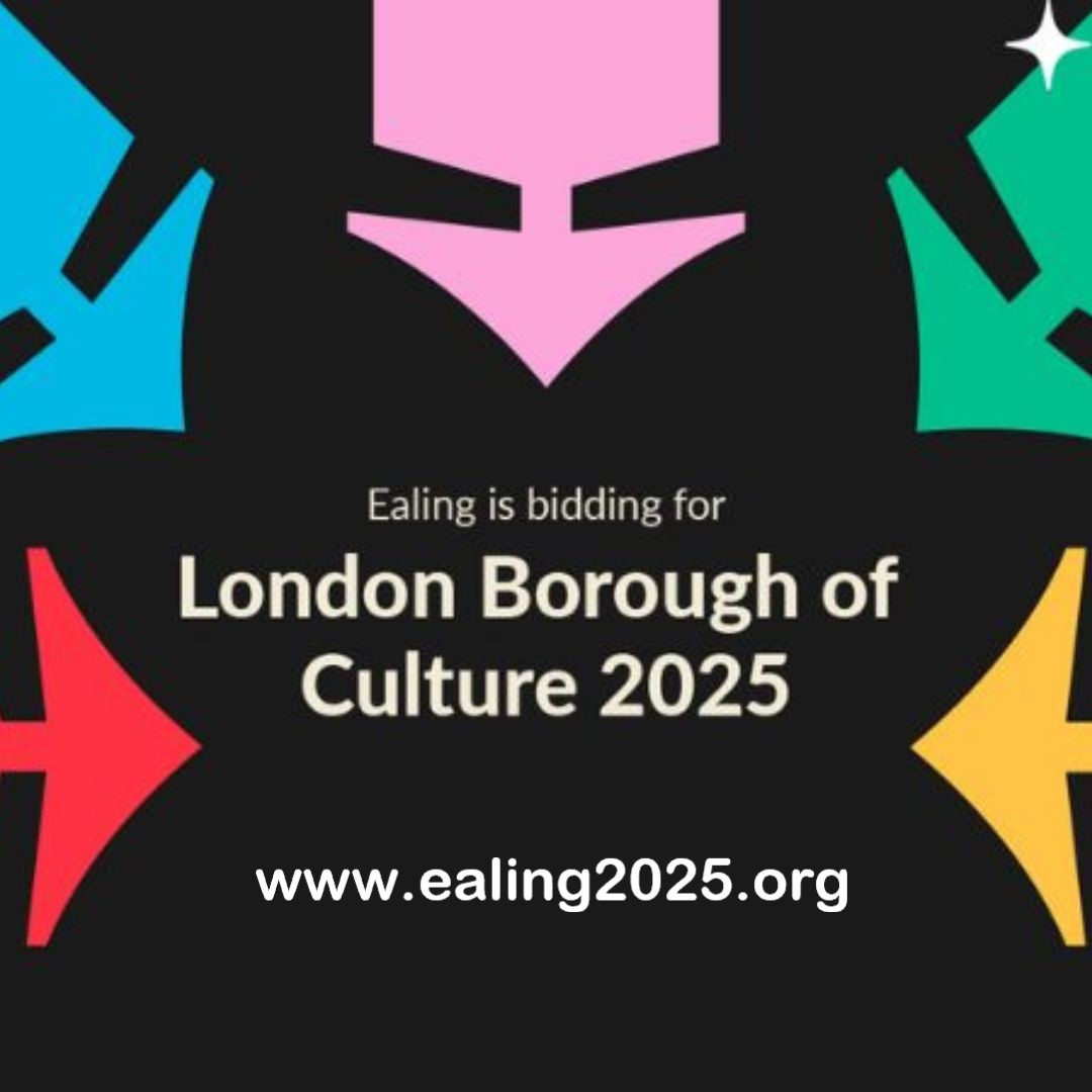 Ealing’s bid to be London Borough of Culture 2025 Ealing Council